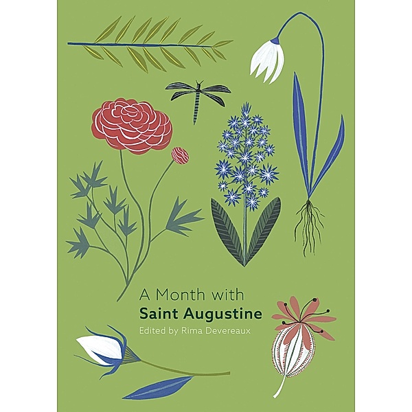 A Month with St Augustine, Edited by Rima Devereaux