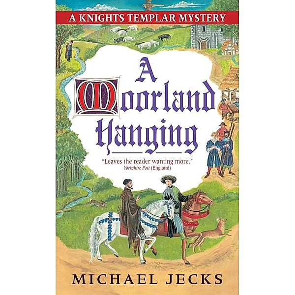 A Moorland Hanging, Michael Jecks