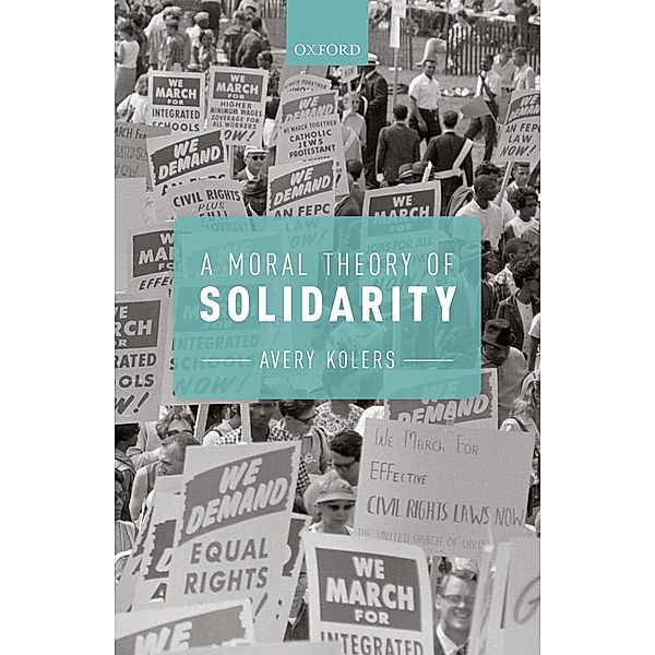 A Moral Theory of Solidarity, Avery Kolers