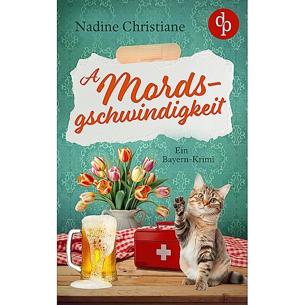 A Mordsgschwindigkeit, Nadine Christiane