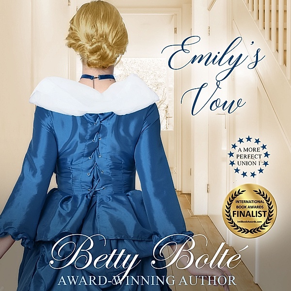 A More Perfect Union - 1 - Emily's Vow, Betty Bolte