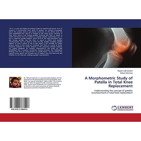 A Morphometric Study of Patella in Total Knee Replacement, Rajesh Lalchandani, Rohan Krishnan