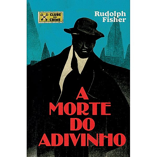 A morte do adivinho, Rudolph Fisher