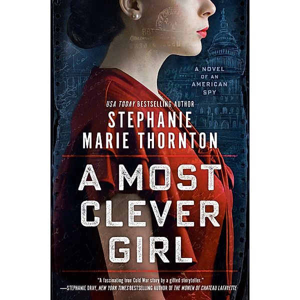 A Most Clever Girl, Stephanie Marie Thornton