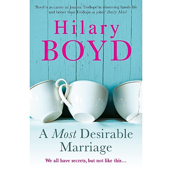 A Most Desirable Marriage, Hilary Boyd