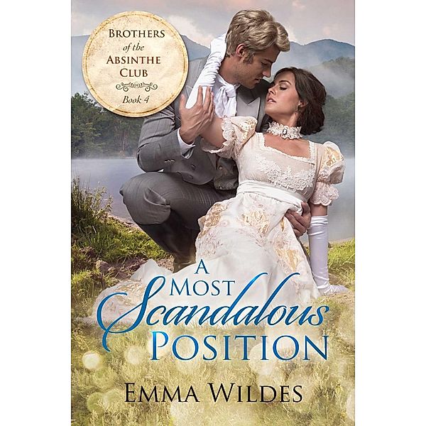 A Most Scandalous Position, Emma Wildes