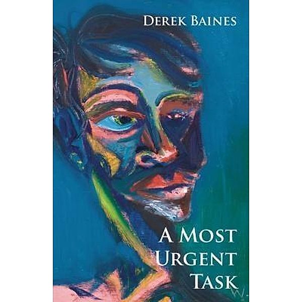 A Most Urgent Task, Derek Baines