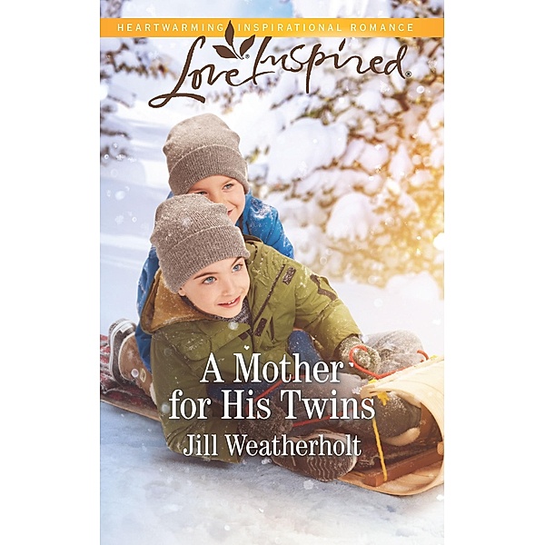 A Mother for His Twins, Jill Weatherholt