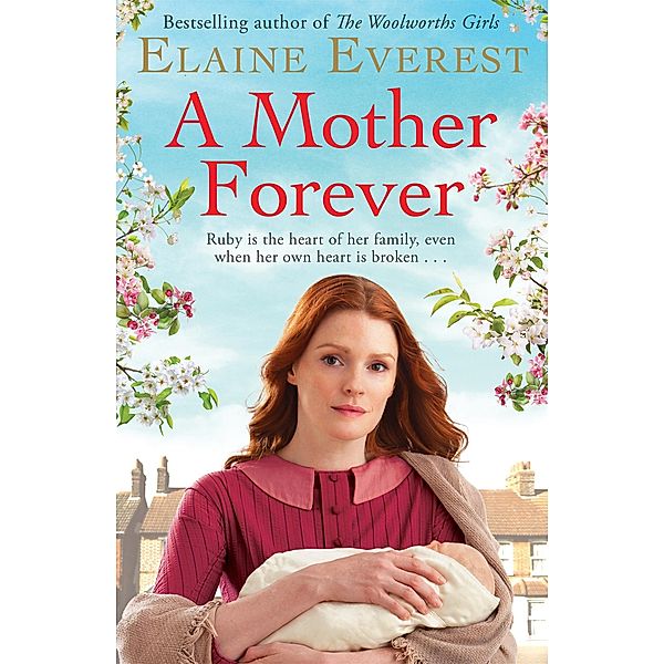 A Mother Forever, Elaine Everest