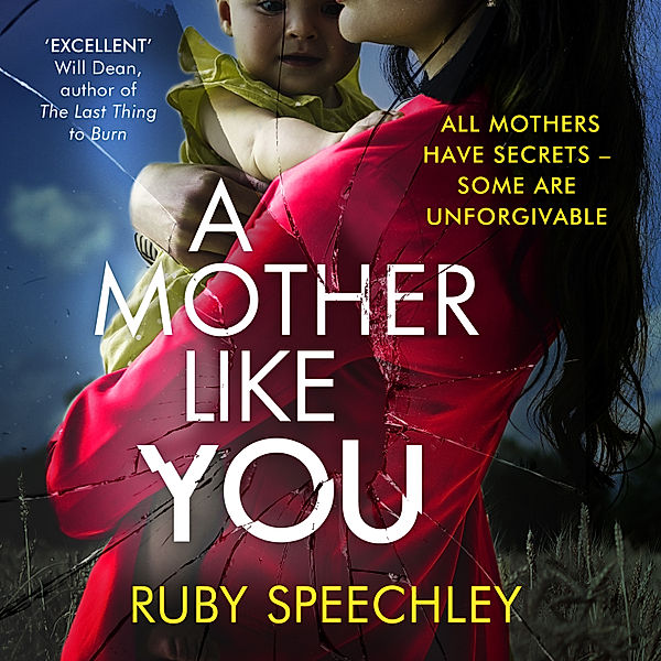 A Mother Like You, Ruby Speechley