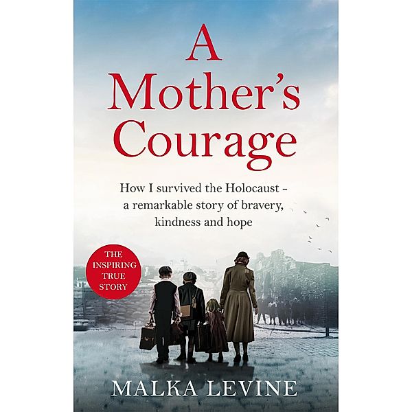 A Mother's Courage, Malka Levine