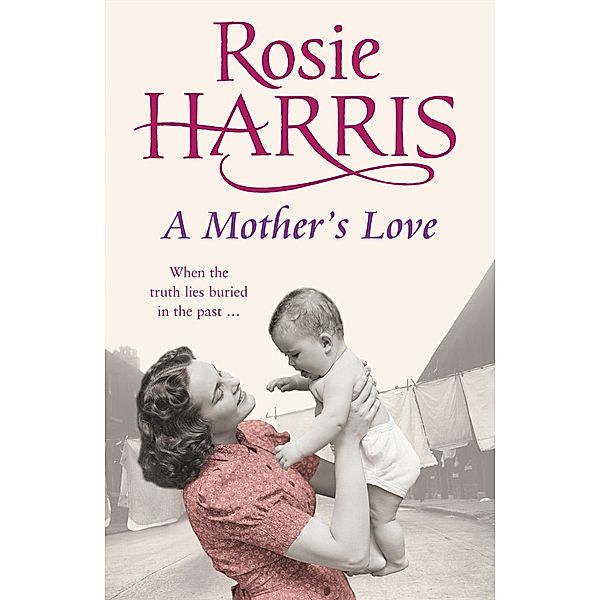 A Mother's Love, Rosie Harris