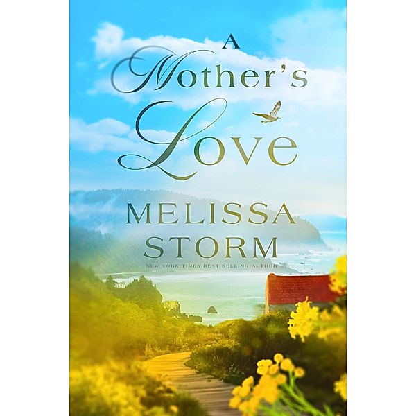 A Mother's Love, Melissa Storm