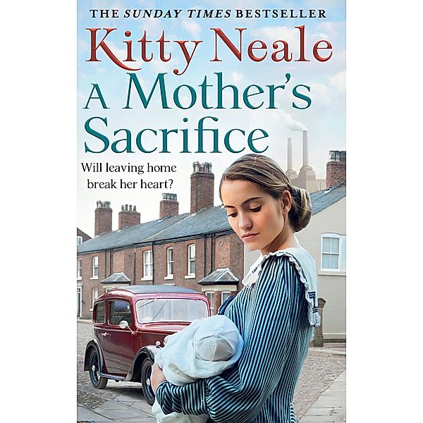 A Mother's Sacrifice, Kitty Neale