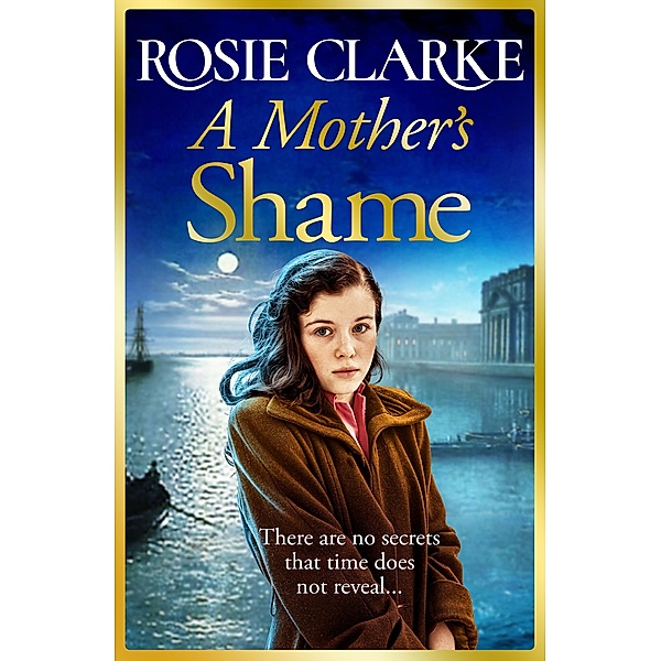 A Mother's Shame, Rosie Clarke