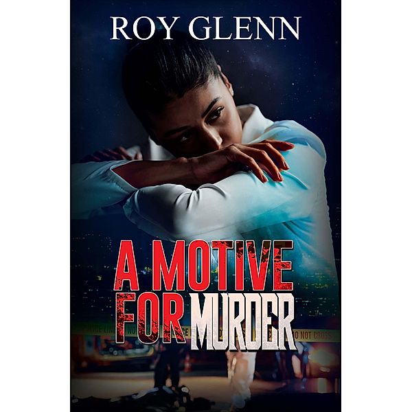 A Motive for Murder, Roy Glenn