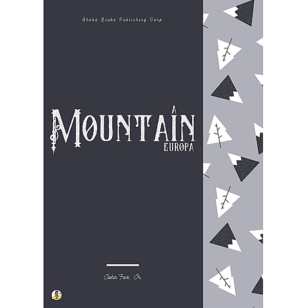 A Mountain Europa, John Fox Jr., Sheba Blake