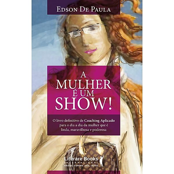 A mulher é um show!, Edson de Paula