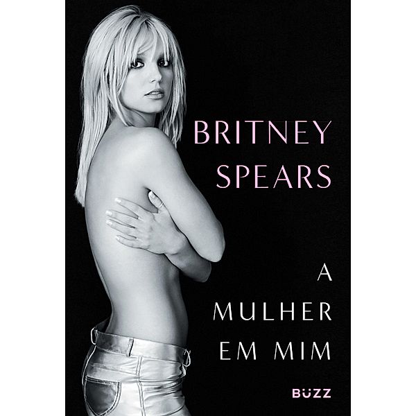 A mulher em mim, Britney Spears