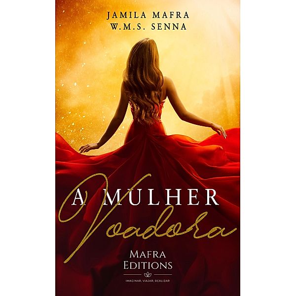 A Mulher Voadora, Jamila Mafra