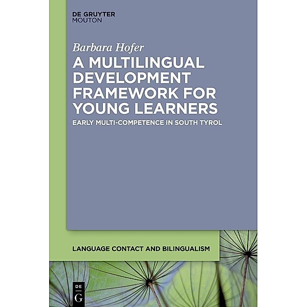 A Multilingual Development Framework for Young Learners, Barbara Hofer