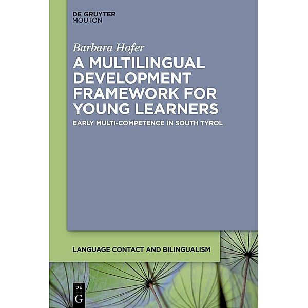 A Multilingual Development Framework for Young Learners, Barbara Hofer