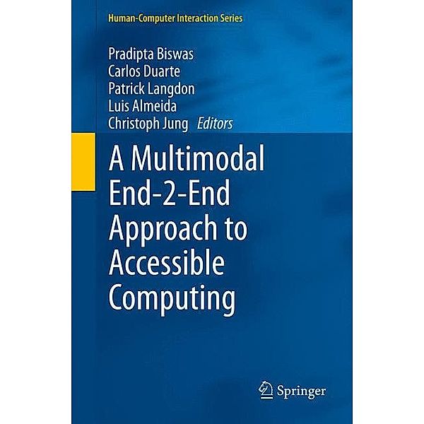 A Multimodal End-2-End Approach to Accessible Computing