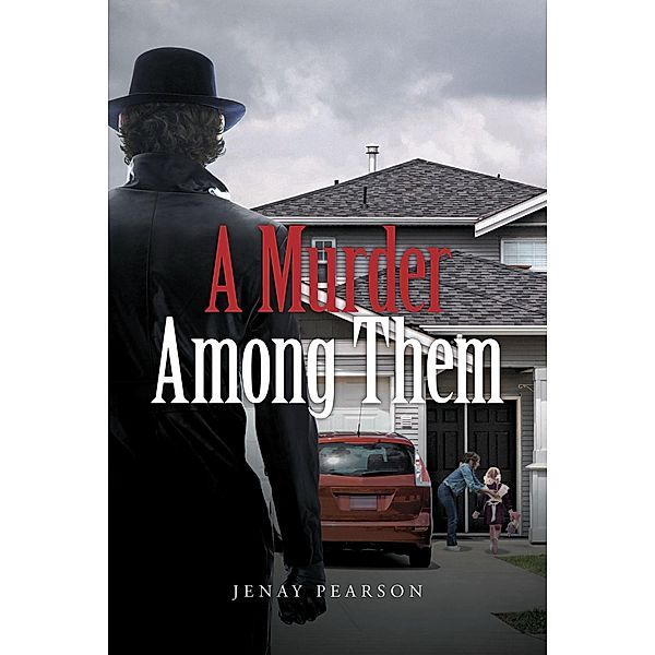 A Murder Among Them, Jenay Pearson