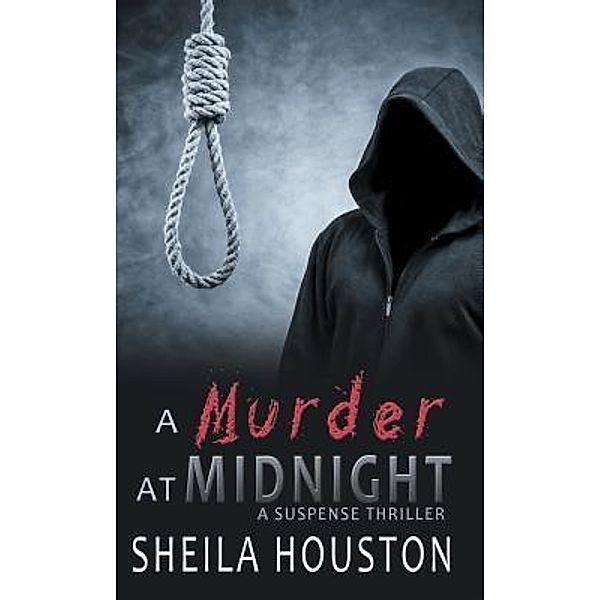 A Murder at Midnight / Sheila Houston Co., Sheila Houston
