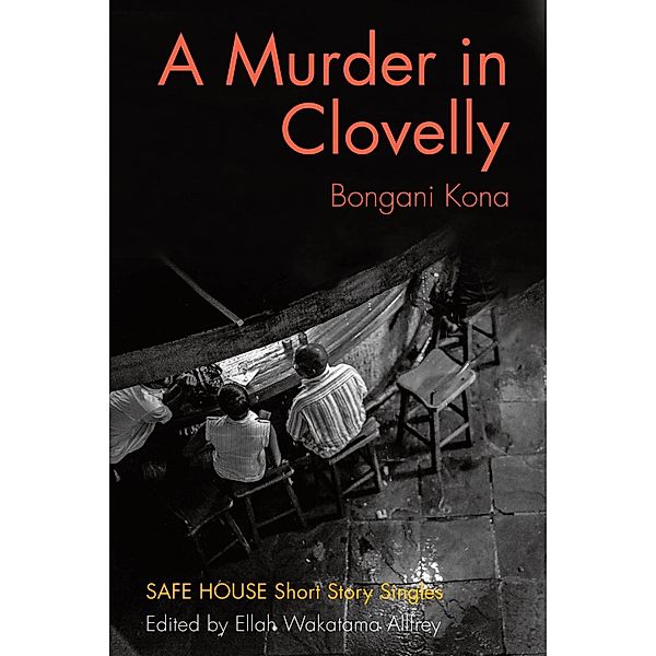 A Murder in Clovelly / Dundurn Press, Bongani Kona