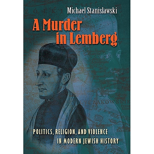 A Murder in Lemberg, Michael Stanislawski