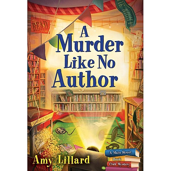 A Murder Like No Author / Main Street Book Club Mysteries Bd.3, Amy Lillard