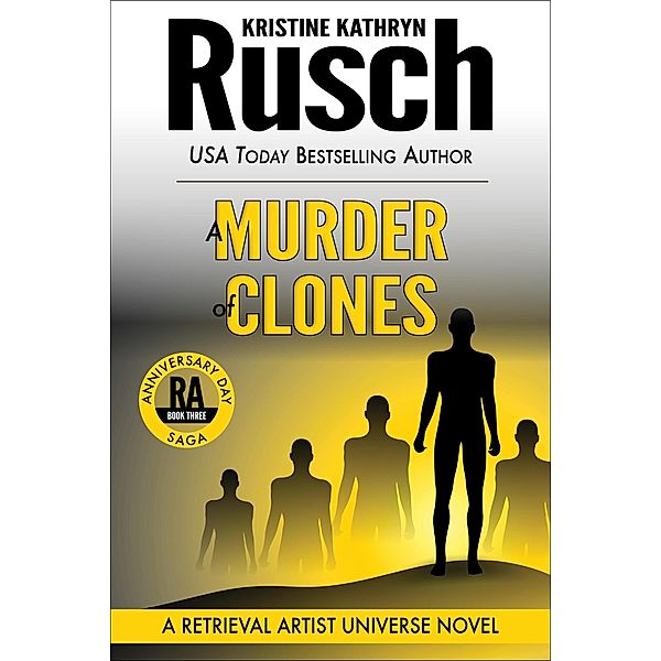 A Murder of Clones: A Retrieval Artist Novel / Retrieval Artist, Kristine Kathryn Rusch