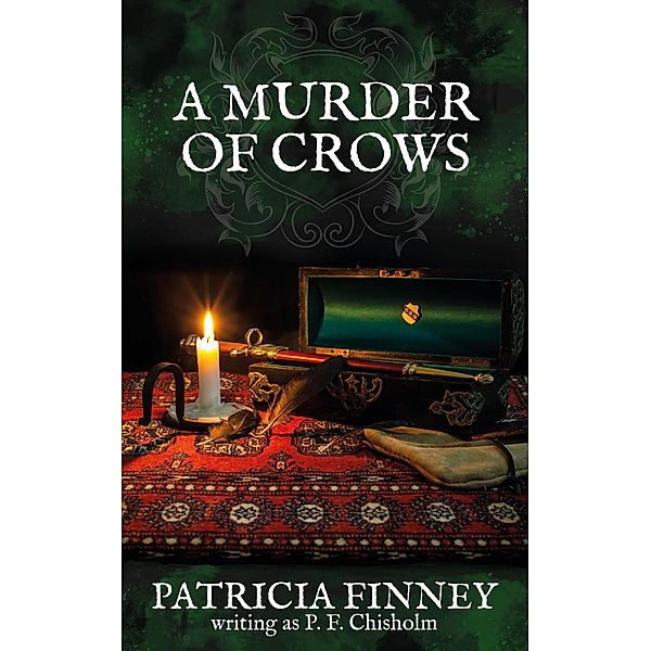 A Murder of Crows (Sir Robert Carey Mysteries, #5) / Sir Robert Carey Mysteries, Patricia Finney