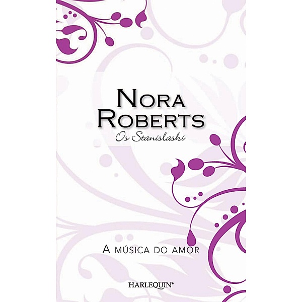 A música do amor / Nora Roberts Bd.10, Nora Roberts