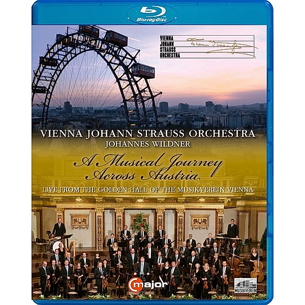 A Musical Journey Across Austria, Johannes Wildner, Wiener Johann Strauss Orchester