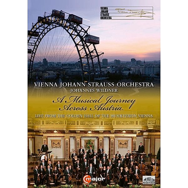 A Musical Journey Across Austria, Johannes Wildner, Wiener Johann Strauss Orchester