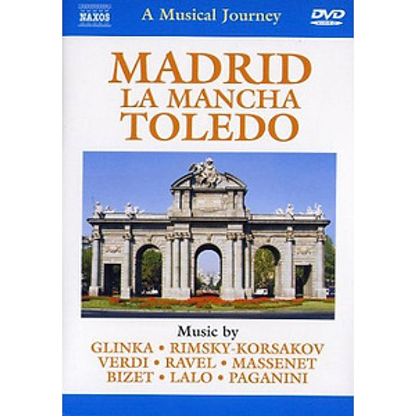 A Musical Journey - Madrid, La Mancha & Toledo, Diverse Interpreten