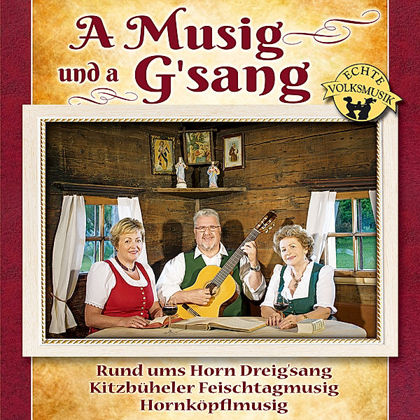 A Musig Und A G'Sang, Diverse Interpreten