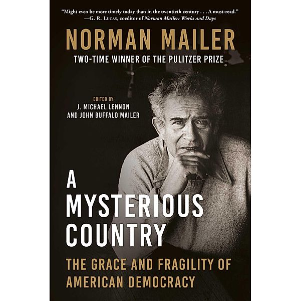 A Mysterious Country, Norman Mailer