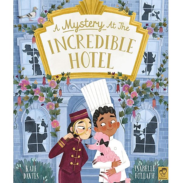 A Mystery at the Incredible Hotel, Kate Davies