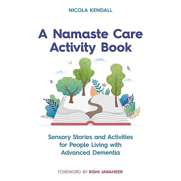 A Namaste Care Activity Book, Nicola Kendall