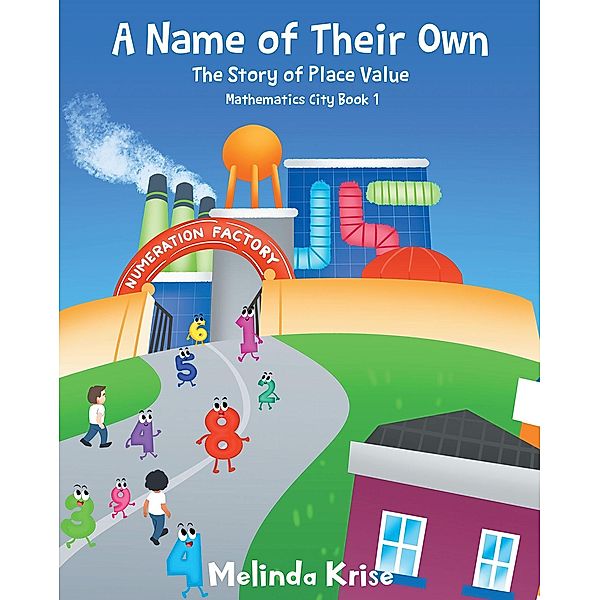 A Name of Their Own, Melinda Krise