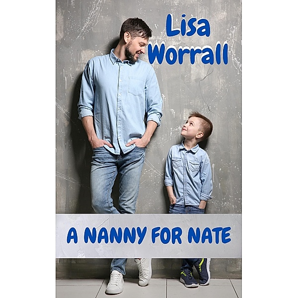 A Nanny for Nate, Lisa Worrall