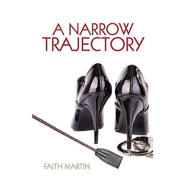 A Narrow Trajectory, Faith Martin