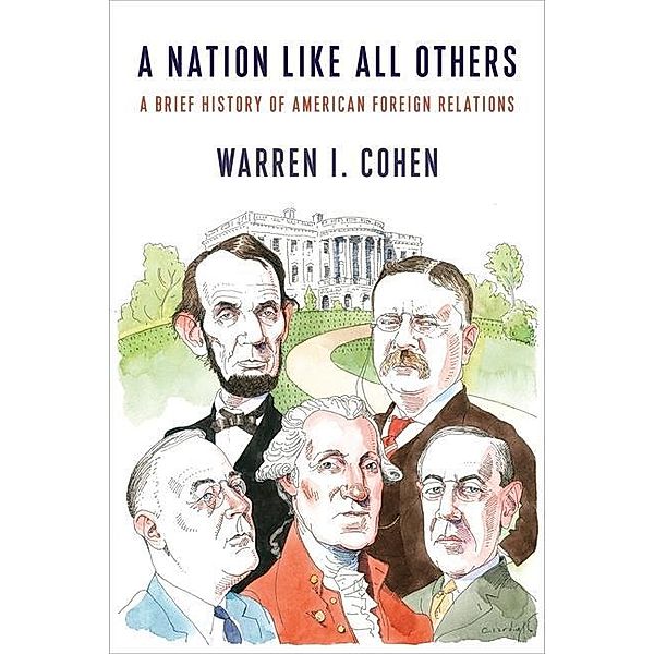 A Nation Like All Others, Warren Cohen