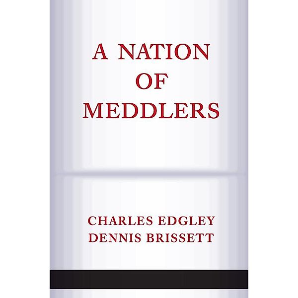 A Nation Of Meddlers, Charles Edgley