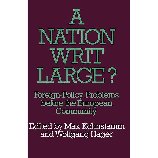 A Nation Writ Large?, M. Kohnstamn, W. Hager