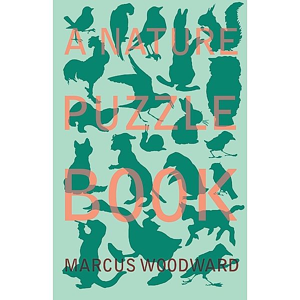 A Nature Puzzle Book, Marcus Woodward