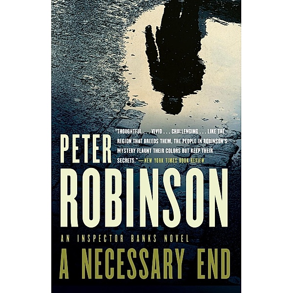 A Necessary End / Inspector Alan Banks Bd.3, Peter Robinson